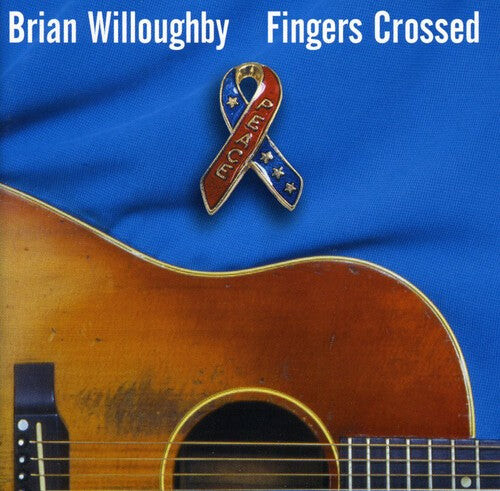 

CD диск Willoughby, Brian: Fingers Crossed