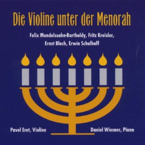 

CD диск Mendelssohn / Ehret / Wiesner: Violine Unter Der Menorah