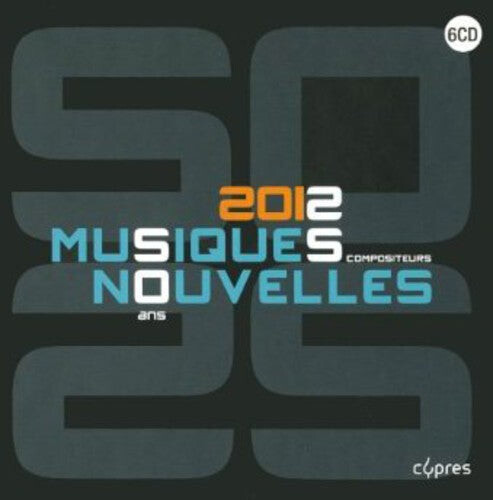 

CD диск Bartholomee / Musiques Nouvelles / Dessy: 50 Years - 25 Composers