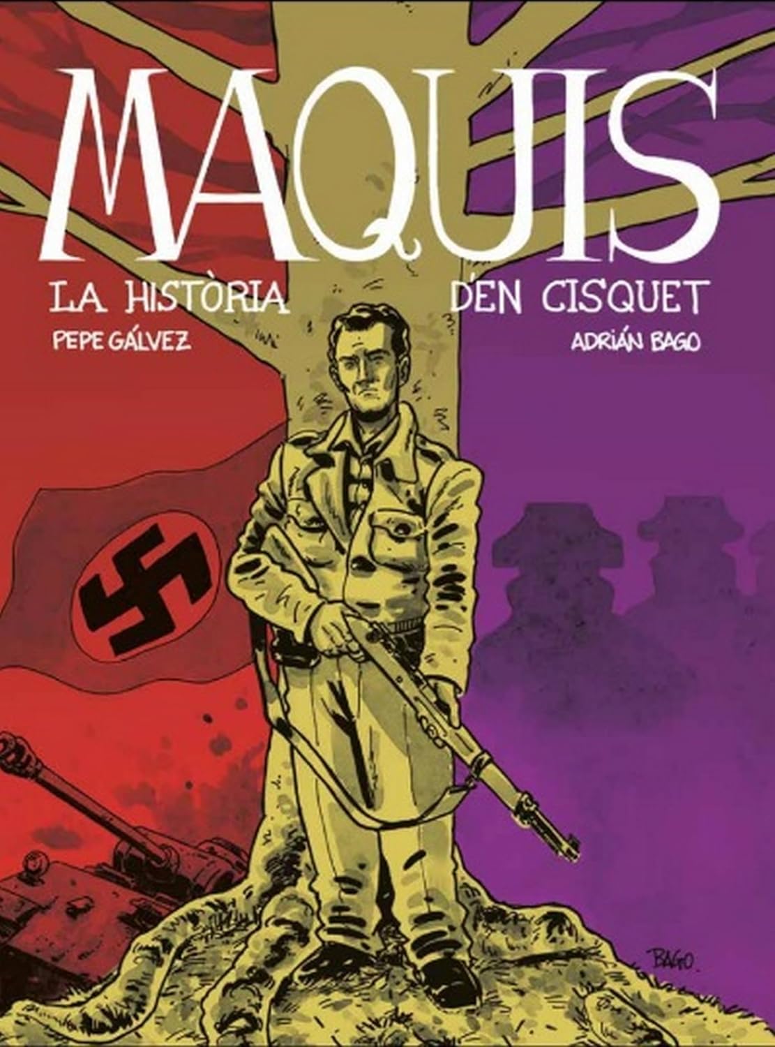 

MAQUIS. LA HISTÒRIA D’EN CISQUET (Desfiladero Ediciones)