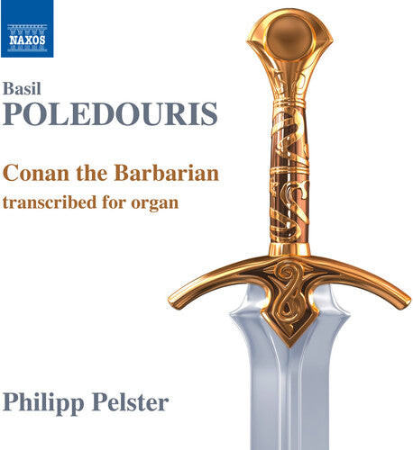 

CD диск Poledouris / Pelster, Philipp: Conan the Barbarian - Transcribed for Organ