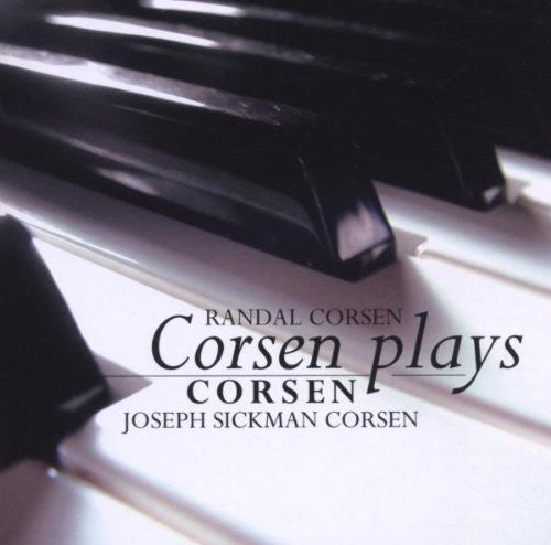 

CD диск Corsen, Joseph Sickman / Corsen, Randal: Corsen Plays Corsen