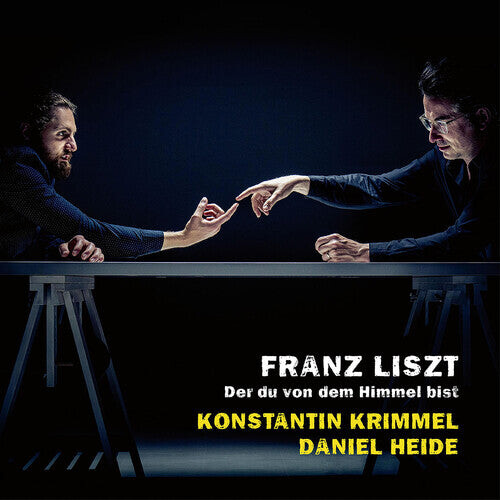 

CD диск Liszt / Heide / Krimmel: Der Du Von Dem Himmel B
