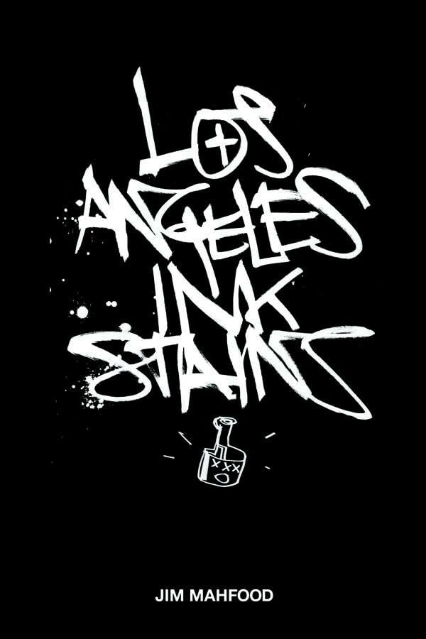 

Los Angeles Ink Stains Volume 1 (Image Comics)