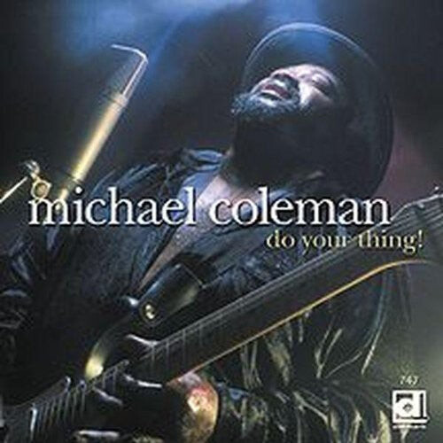 

CD диск Coleman, Michael: Do Your Thing