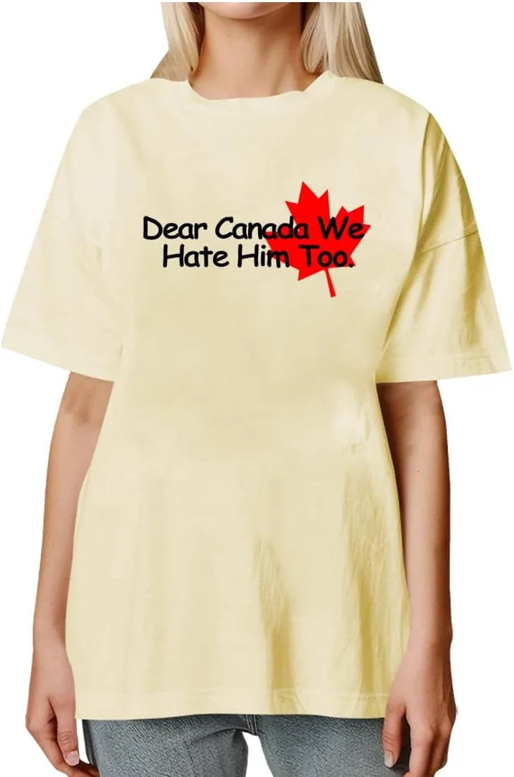 Футболка Dear Canada We Hate Him Too, классический принт, унисекс, V-образный вырез
