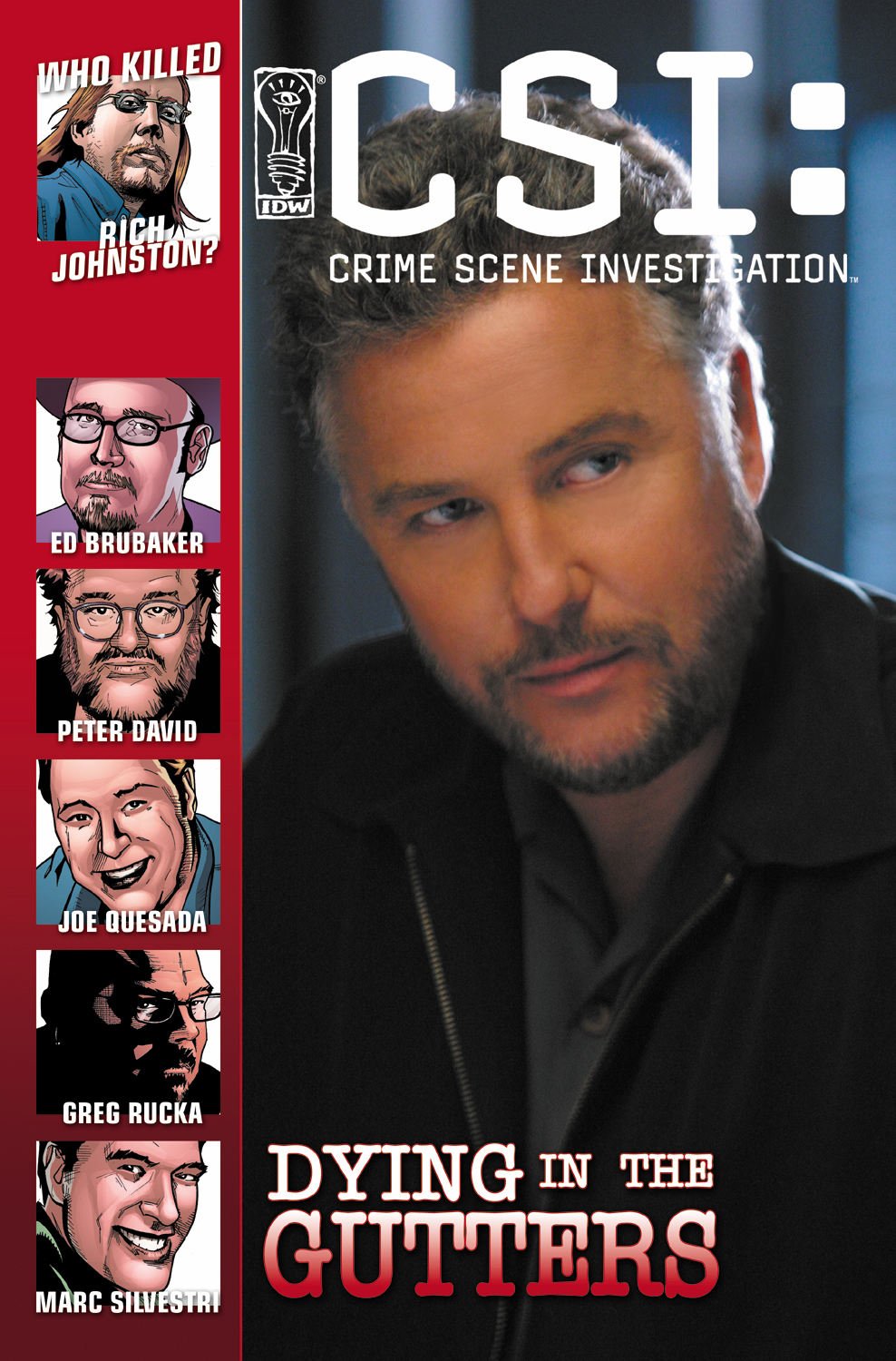 

CSI: Crime Scene Investigation: Dying In The Gutters (CSI: Crime Scene Investigation (IDW)) (IDW Publishing)