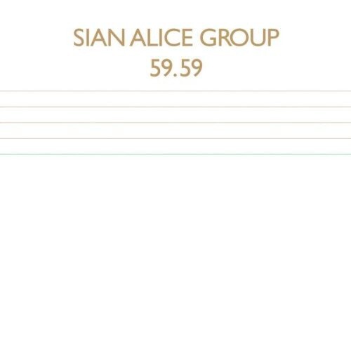 

Виниловая пластинка Sian Alice Group: 59.59