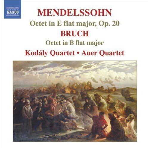 

CD диск Mendelssohn / Kodaly Quartet / Auer Quartet: Bruch: Octets