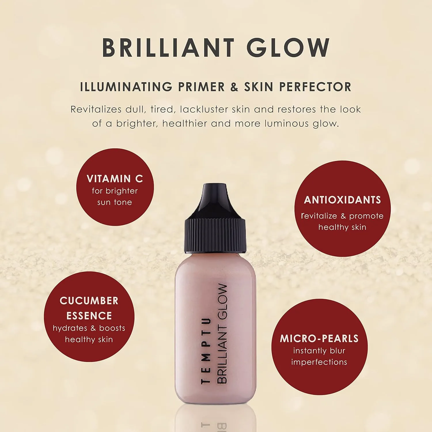 TEMPTU Brilliant Glow Illuminating Primer & Skin Perfector: Увлажняющая формула, естественный, сияющий эффект, подготавливает и выравнивает тон кожи, доступен в 2 оттенках., Medium/Deep — фото 2