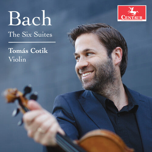 

CD диск Bach, J.S. / Cotik: Six Cello Suites (Arr. For Violin By Tomas Cotik)