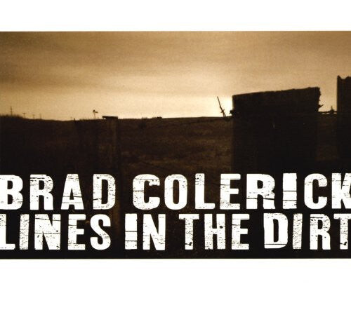 

CD диск Colerick, Brad: Lines in the Dirt