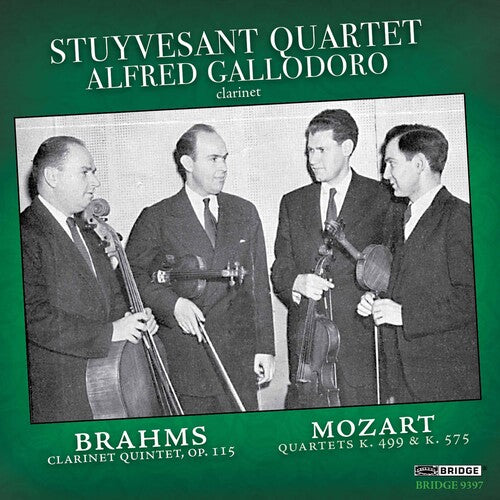 

CD диск Brahms / Mozart / Stuyvesant Quartet: Stuyvesant Quartet with Al Gallodoro