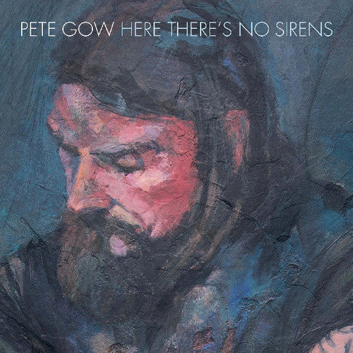 

CD диск Gow, Pete: Here There's No Sirens