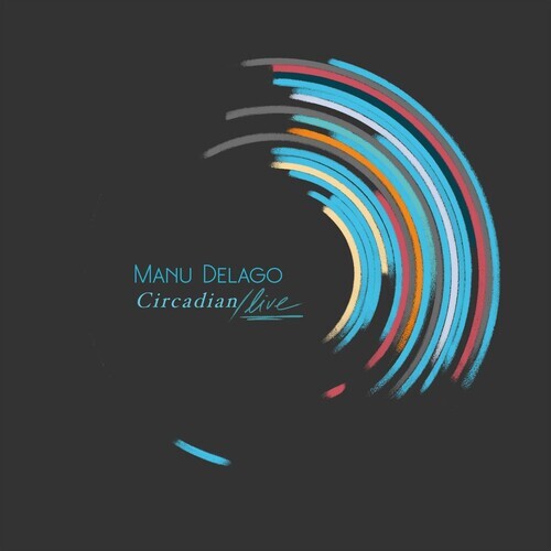 

CD диск Manu Delago: CIRCADIAN LIVE