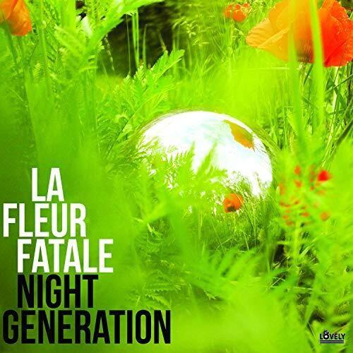 

Виниловая пластинка La Fleur Fatale - Night Generation