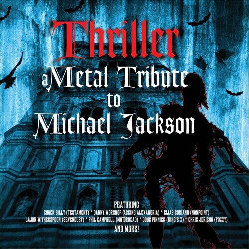 

Виниловая пластинка Thriller - a Metal Tribute to Michael Jackson / Va: Thriller - A Metal Tribute To Michael Jackson (Various Artists)