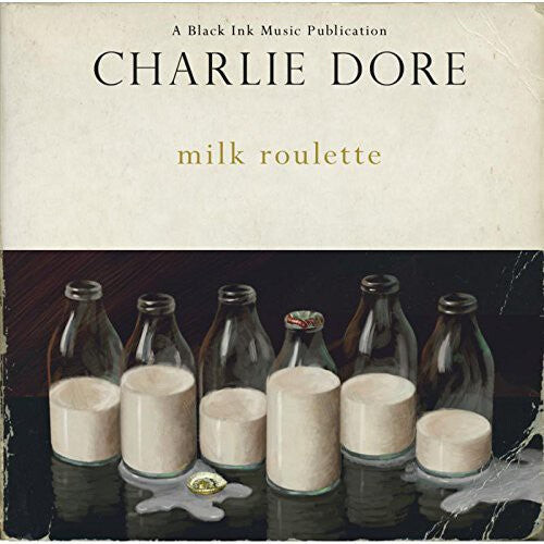 

CD диск Dore, Charlie: Milk Roulette