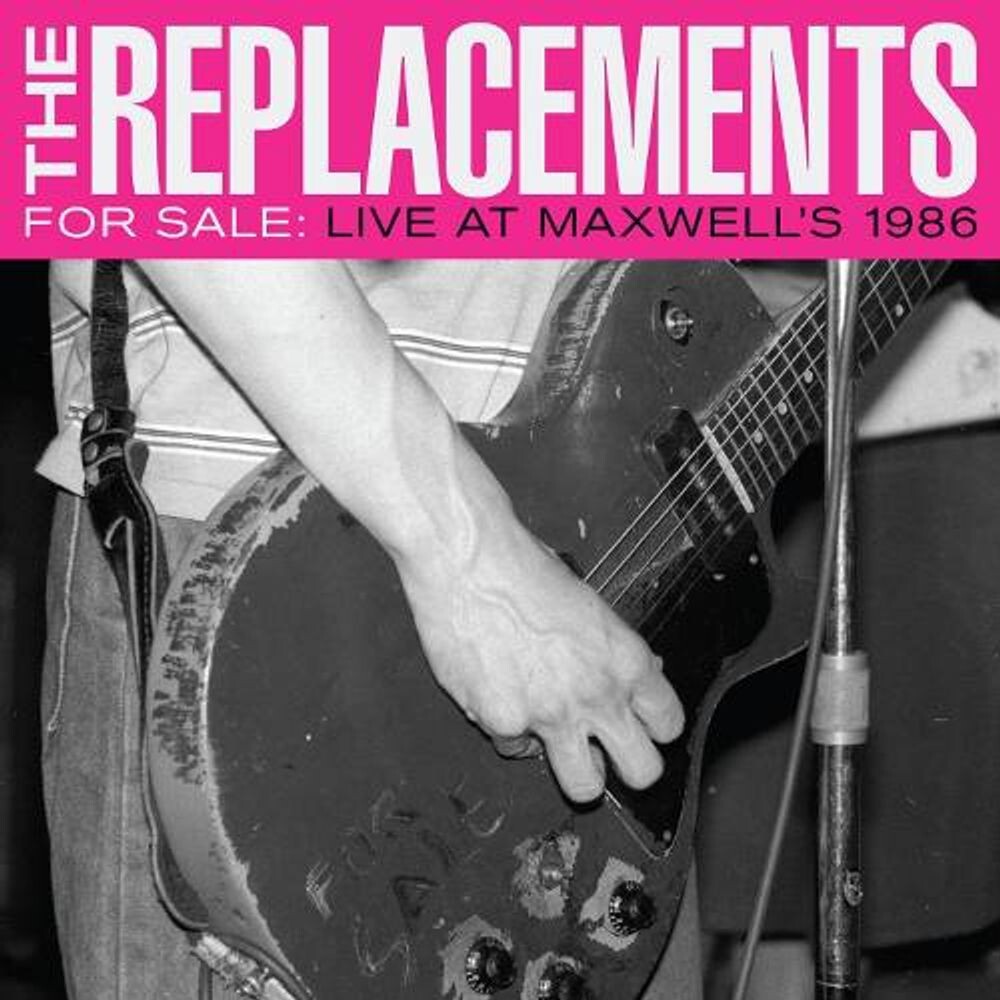 

Диск CD For Sale: Live At Maxwell's 1986 [Explicit] - The Replacements