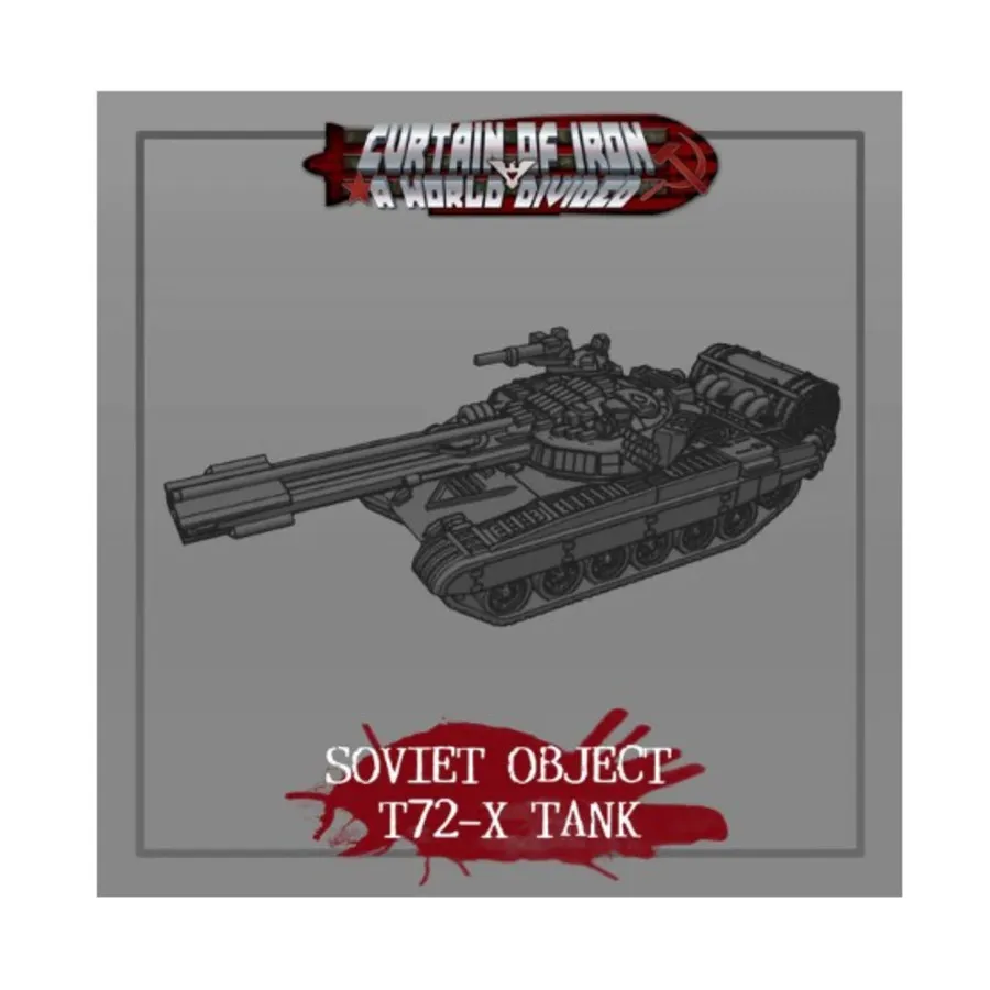 

Советский танк Объект Т72-Х, Curtain or Iron - A World Divided (28mm)
