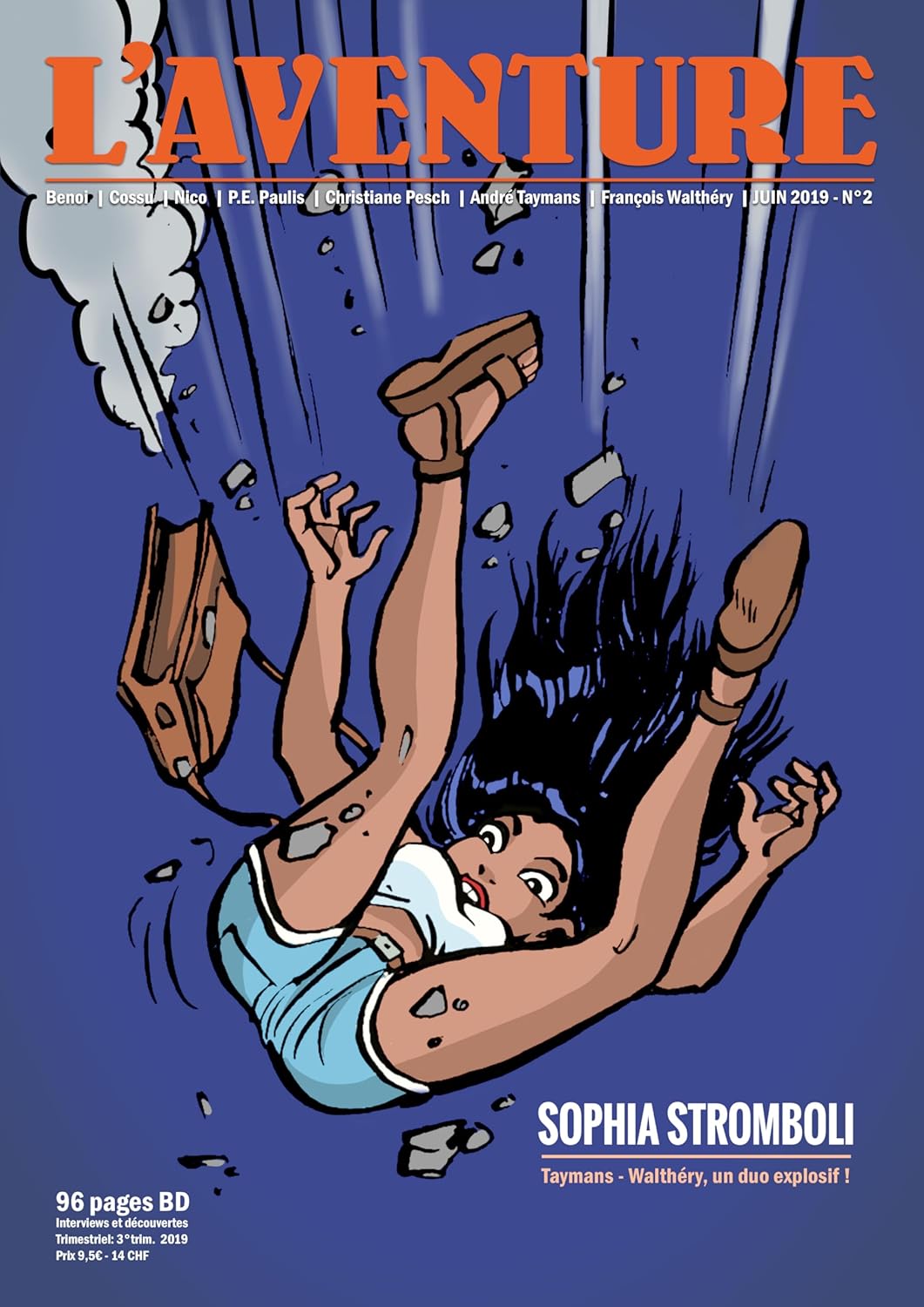 

Aventure N°2 (L) Sophia Stromboli : Taymas - Walthéry, un duo explosif (DU TIROIR)