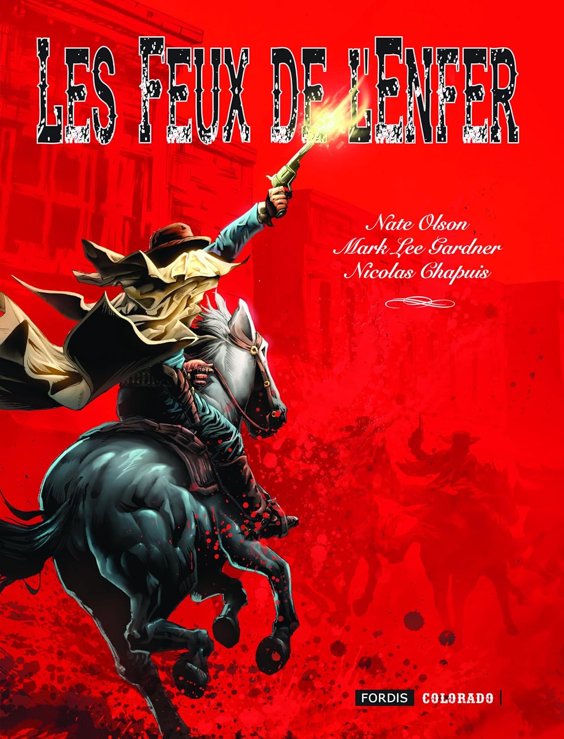 

Les feux de l'enfer (FORDIS BOOKS)