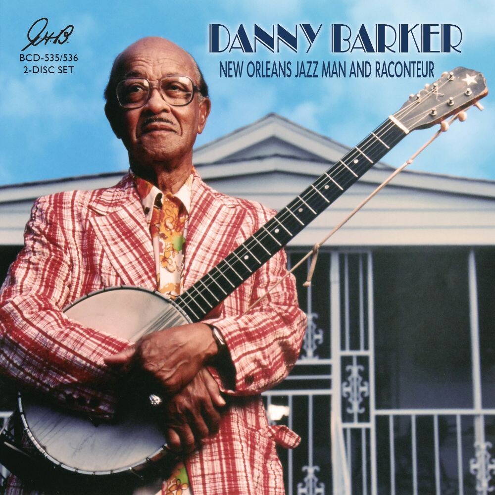 

Диск CD New Orleans Jazz Man And Raconteur - Danny Barker
