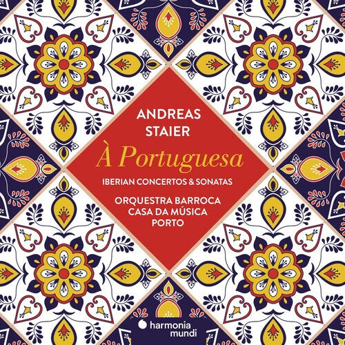 

CD диск Staier, Andreas: Portuguesa