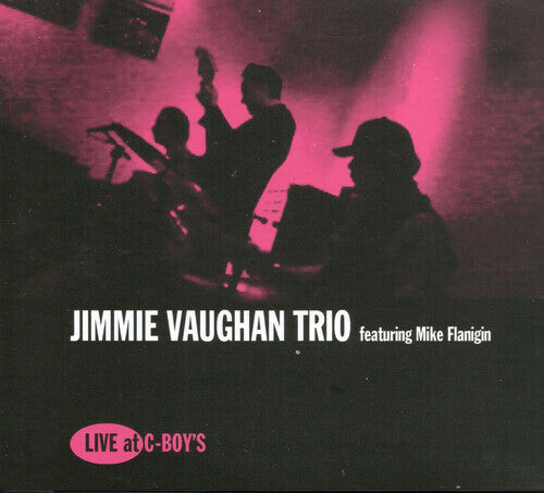 

CD диск Vaughan, Jimmie / Flanigin, Mike: Live At C-boy's