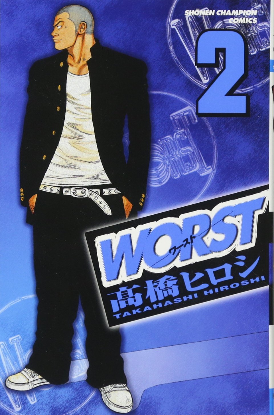 

WORST [In Japanese] [Japanese Edition] Vol.2 (Akita Shoten)