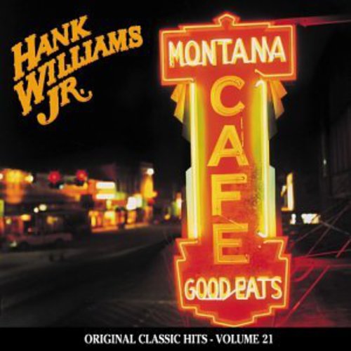 

CD диск Williams Jr, Hank: Montana Cafe (Original Classic Hits 21)