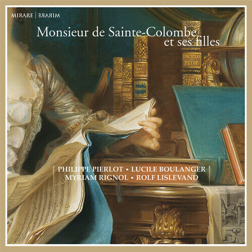 

CD диск Pierlot, Philippe / Boulanger, Lucile: Monsieur De Sainte-colombe Et Ses Filles