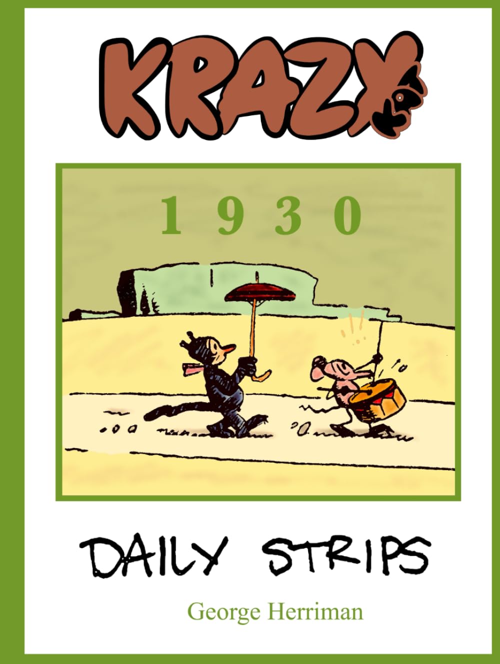 

Krazy Kat: 1930 Daily Strips (Independently published)
