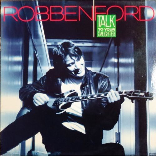 

CD диск Ford, Robben: Talk to Your Daughter