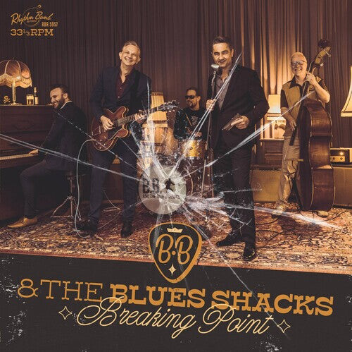 

Виниловая пластинка B.B. & the Blues Shacks: Breaking Point
