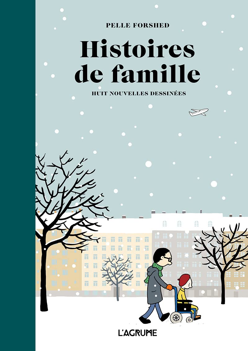 

Histoires de famille - Huit nouvelles dessinées (AGRUME)