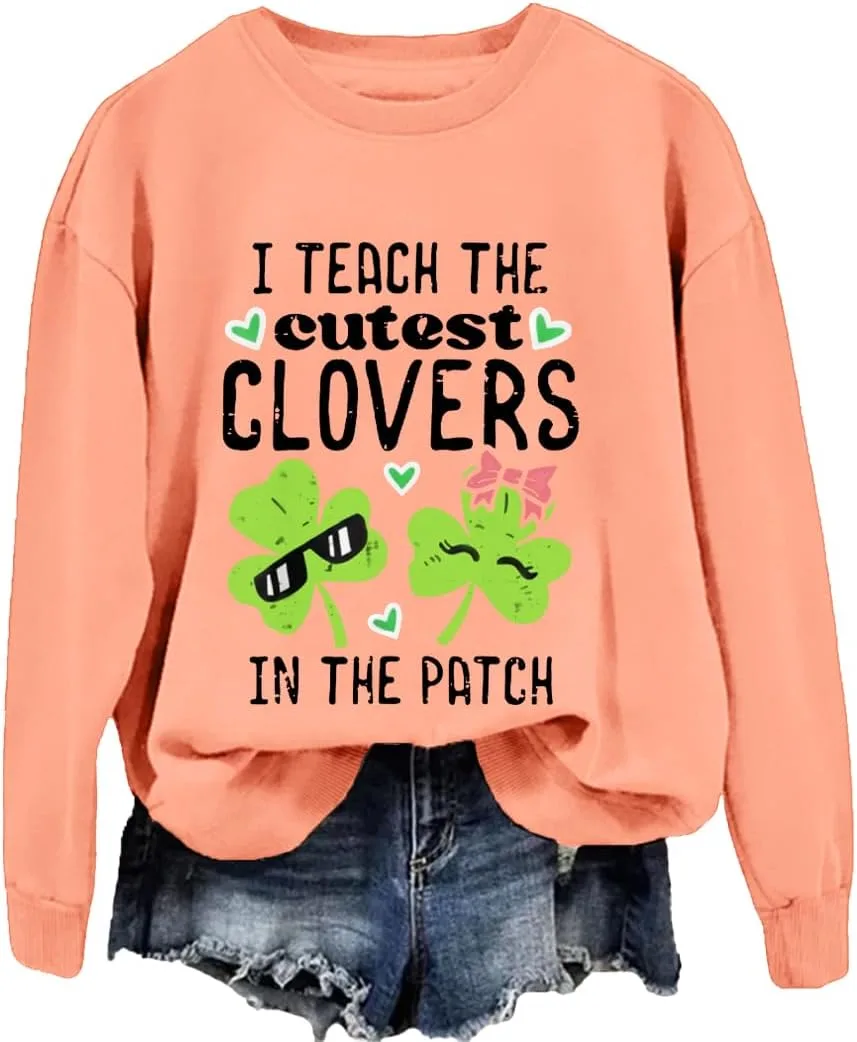 

Свитшот St Patricks Day Teacher I Teach The Cutest Clovers in Patch