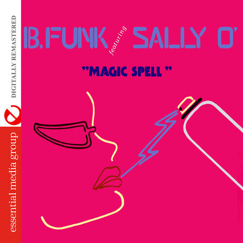 

CD диск B. Funk Featuring Sally O': Magic Spell (Digitally Remastered)