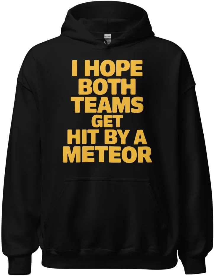 Толстовка Funny Sports Fan Unisex, I Hope Both Teams Get Hit By A Meteor Generic, черный