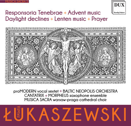 

CD диск Lukaszewski / Baltic Neopolis Orch: Musica Sacra 5