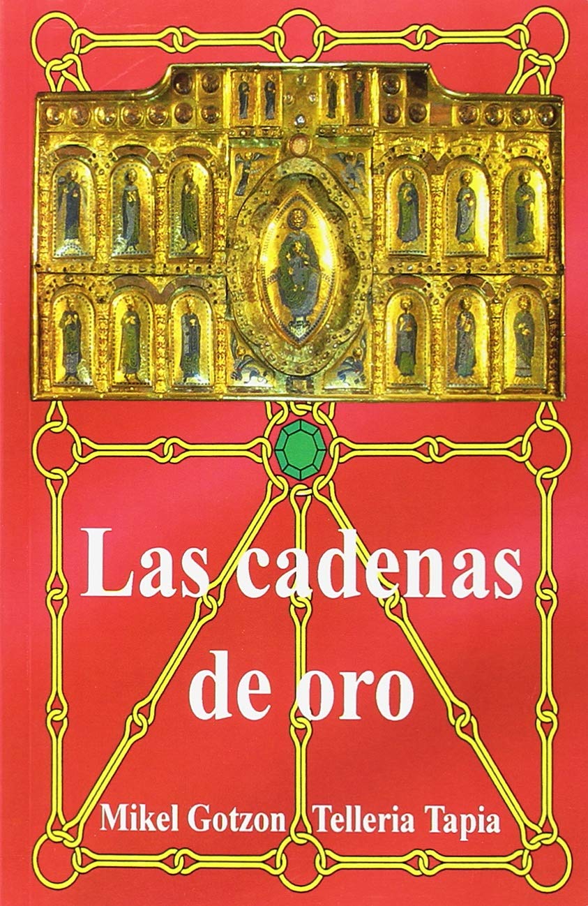 

LAS CADENAS DE ORO (Ediciones Anteo)