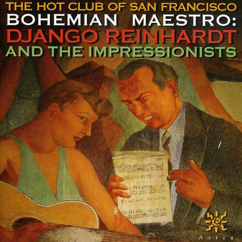 

CD диск Hot Club of San Francisco: Bohemian Maestro: Django Reinhardt and Impressionist