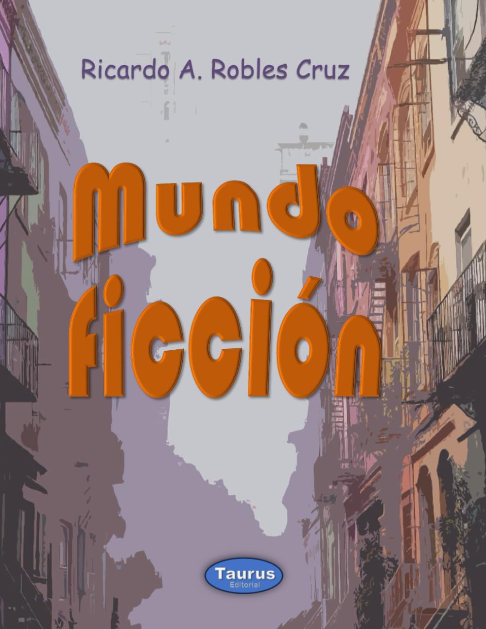 

Mundo ficción (Spanish Edition) (Independently published)
