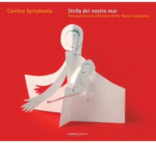 

CD диск Cantica Symphonia: Stella Del Nostro Mar: Past & Present Reflections