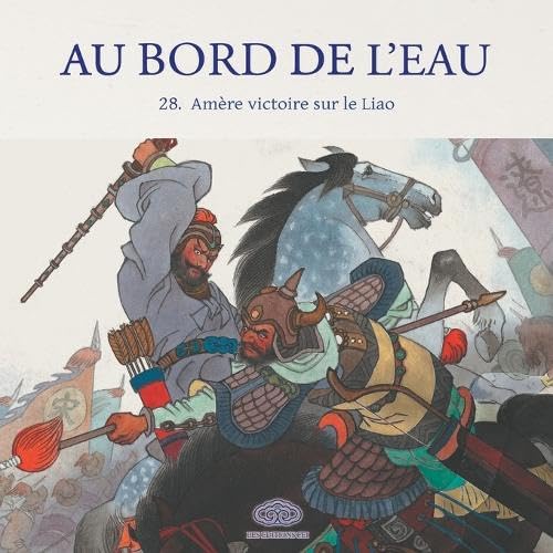 

Au Bord de l'Eau Amère victoire sur le Liao/破辽国徒劳无功 (Les Editions Fei)