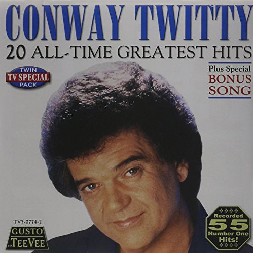 

CD диск Twitty, Conway: 20 All Time Greatest Hits