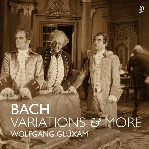 

CD диск Bach, J.S. / Gluxam: Johann Sebastian Bach: Variations & More