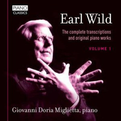 

CD диск Wild: Comp Transcriptions & Original Piano Works Vol 1