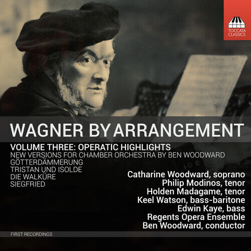 

CD диск Wagner / Woodward / Modinos: Wagner by Arrangement, Vol. 3 - Operatic Highlights