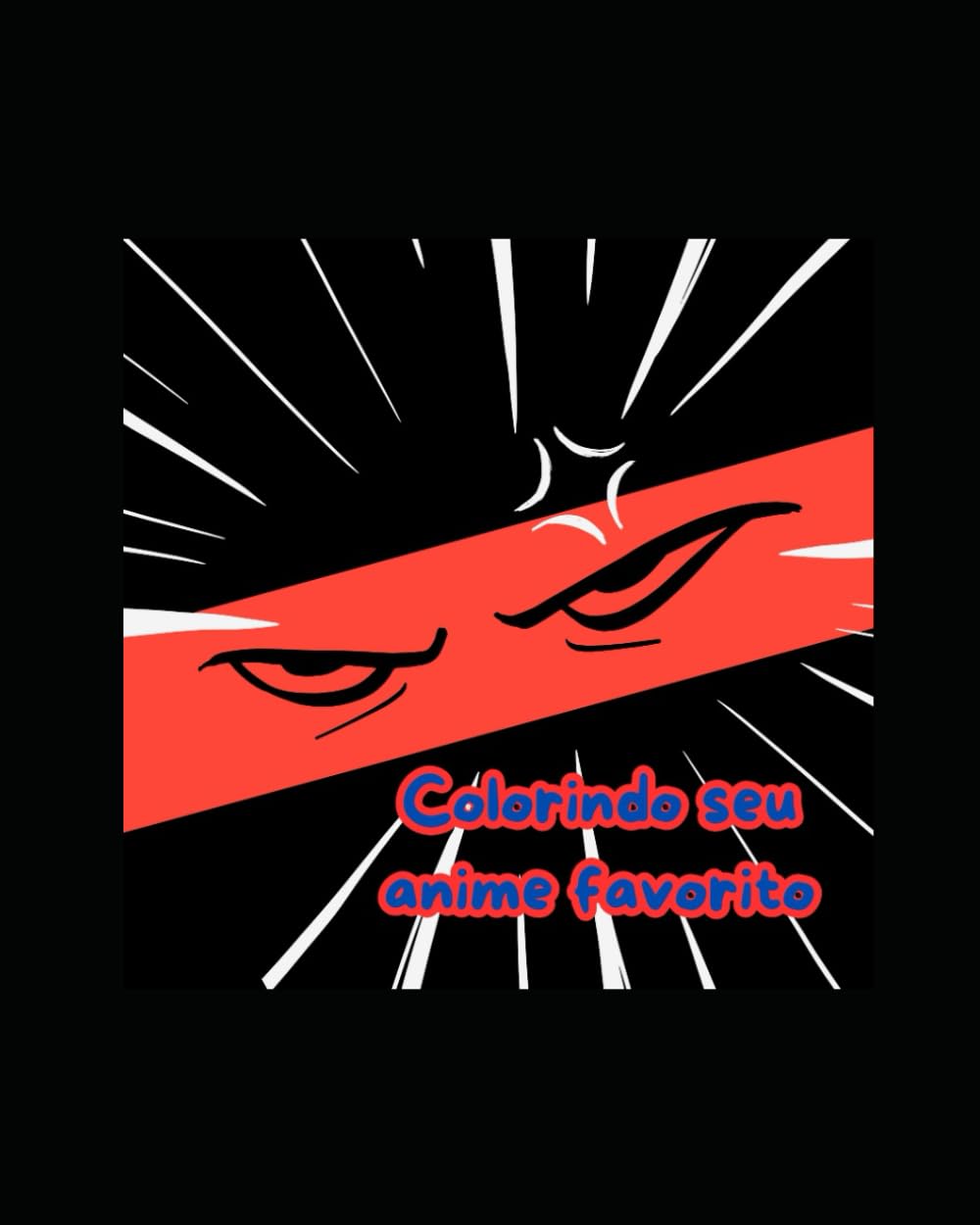 

Colorindo seu anime favorito: Seus heróis pertinho de você (Portuguese Edition)